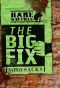 [Bareknuckle 01] • The Big Fix